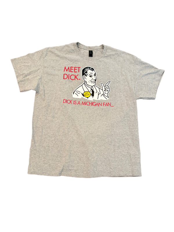 DON'T BE A DICK ANTI MICHIGAN GRAPHIC SHIRT